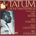 Art Tatum / Ben Webster – The Tatum Group Masterpieces, Volume Eight