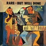 Jimmy Rowles Trio – Rare, But Well Done