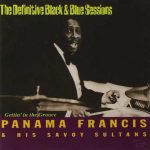Panama Francis And His Savoy Sultans – Gettin’ In The Groove