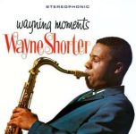 Wayne Shorter – Wayning Moments