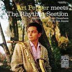 Art Pepper – Art Pepper Meets the Rhythm Section