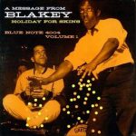 Art Blakey – Holiday for Skins