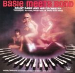 Count Basie and His Orchestra – Basie Meets Bond