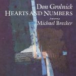 Don Grolnick Featuring Michael Brecker – Hearts And Numbers