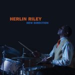 Herlin Riley – New Direction