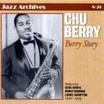 Chu Berry – Berry Story (1936 – 1939)