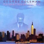George Coleman – Manhattan Panorama