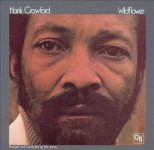 Hank Crawford – Wildflower (Album)