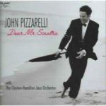 John Pizzarelli – Dear Mr. Sinatra