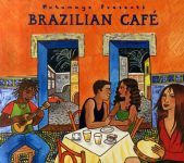 Putumayo Presents – Brazilian Café