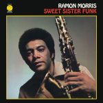Ramon Morris – Sweet Sister Funk (Album)