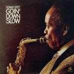 Sonny Stitt – Goin’ Down Slow