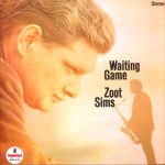 Zoot Sims – Waiting Game
