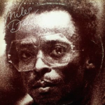 Miles Davis – Get Up with It