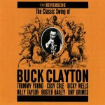 Buck Clayton – The Classic Swing of Buck Clayton