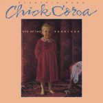 Chick Corea Elektric Band – Eye of the Beholder