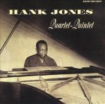 Hank Jones – Quartet-Quintet