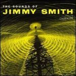 Jimmy Smith – The Sounds of Jimmy Smith