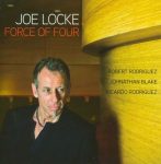 Joe Locke – Force Of Four