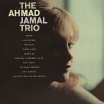 Ahmad Jamal – The Ahmad Jamal Trio