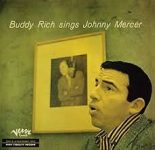 Buddy Rich – Buddy Rich Sings Johnny Mercer