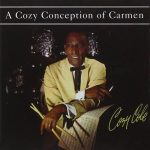 Cozy Cole – A Cozy Conception Of Carmen