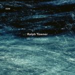 Ralph Towner – My Foolish Heart Ralph Towner – My Foolish Heart