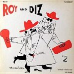 Roy Eldridge / Dizzy Gillespie – Roy and Diz
