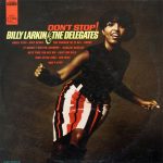 Billy Larkin and The Delegates – Don’t Stop Billy Larkin and The Delegates – Don’t Stop