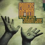 Shawn Lane – Powers of Ten (Album)