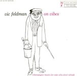 Victor Feldman – Vic Feldman on Vibes