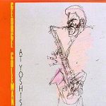 George Coleman – At Yoshi’s