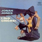 The Jonah Jones Quartet – I Dig Chicks!