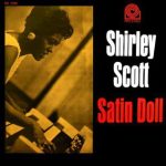 Shirley Scott – Satin Doll (Album)