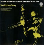 Zoot Sims and Bob Brookmeyer – Tonite’s Music Today