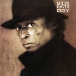 Miles Davis – Decoy (Album)