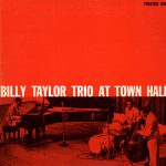 Billy Taylor – Billy Taylor Trio at Town Hall