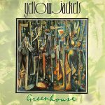 Yellowjackets – Greenhouse