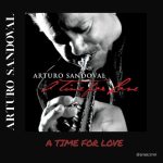 Arturo Sandoval – A Time for Love (Album)