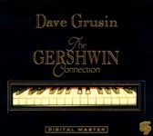 Dave Grusin – The Gershwin Connection