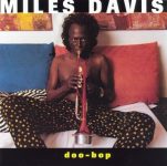 Miles Davis  – Doo-Bop