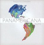 Paquito D’Rivera – Panamericana Suite