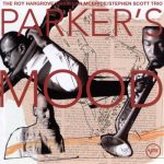 The Roy Hargrove/Christian McBride/Stephen Scott Trio – Parker’s Mood