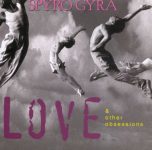 Spyro Gyra – Love & Other Obsessions