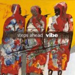 Steps Ahead – Vibe (Album)