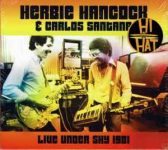 Herbie Hancock & Carlos Santana – Live Under The Sky 1981 Herbie Hancock & Carlos Santana – Live Under The Sky 1981