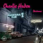 Charlie Haden – Nocturne (Album)