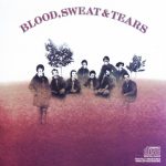 Blood, Sweat & Tears – Blood, Sweat & Tears