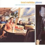 Brad Mehldau – Places