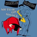 Charlie Parker – South of the Border